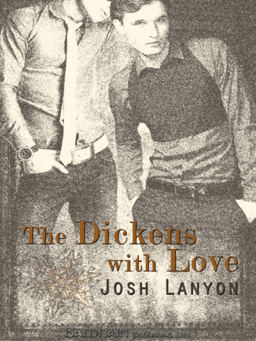 Title details for The Dickens with Love by Josh Lanyon - Available